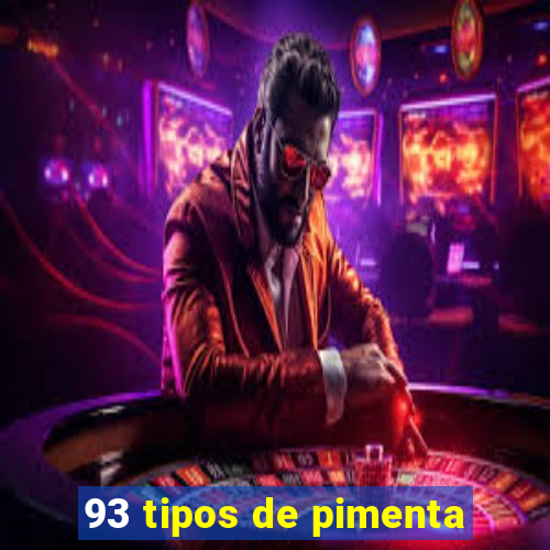 93 tipos de pimenta